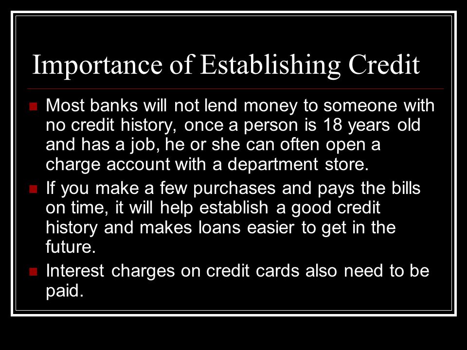 Importance of Establishing Credit