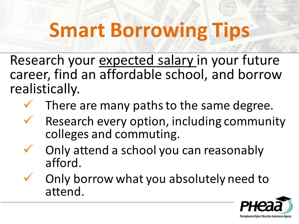 Smart Borrowing Tips Page 28 PA Student Aid Guide.
