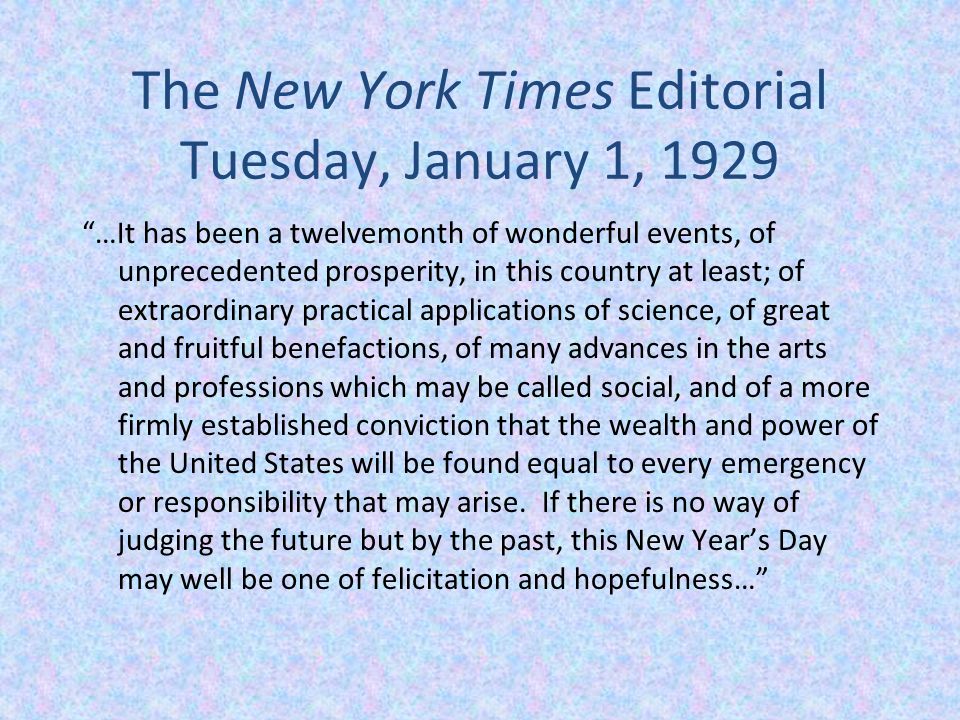 The New York Times Editorial Tuesday, January 1, 1929