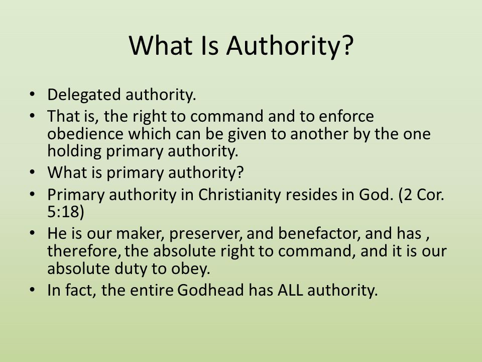What Is Authority Delegated authority.