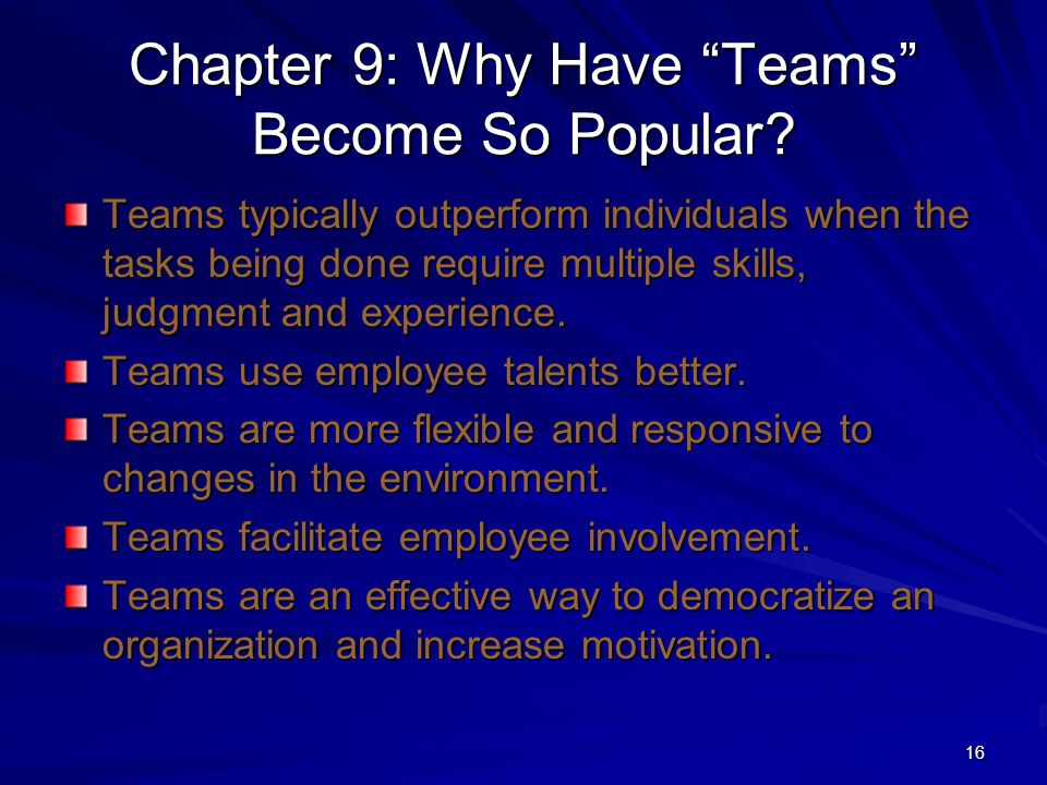 Chapter 9: Why Have Teams Become So Popular
