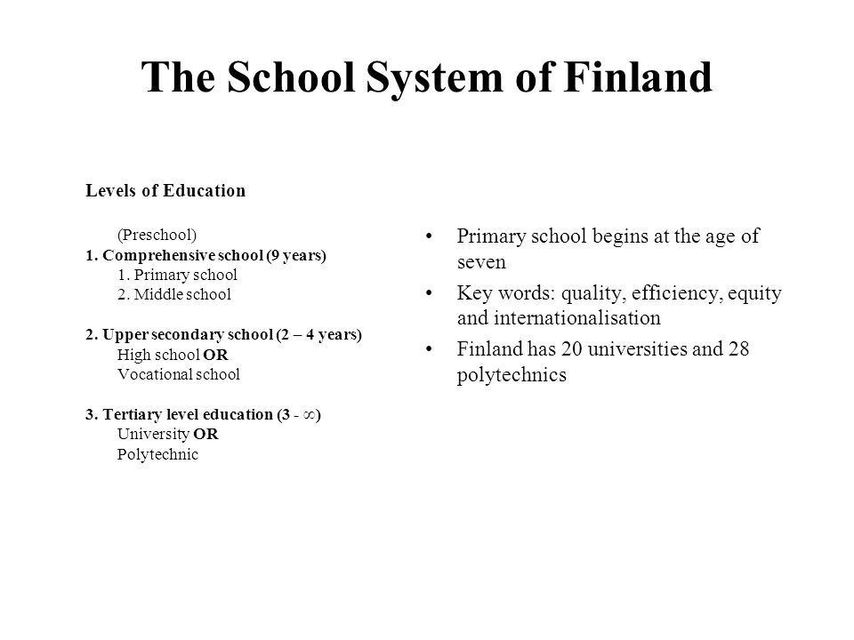 The School System of Finland