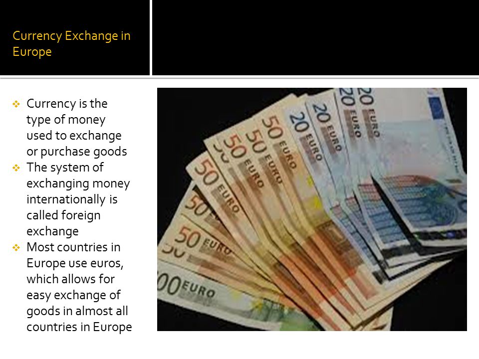Currency Exchange in Europe