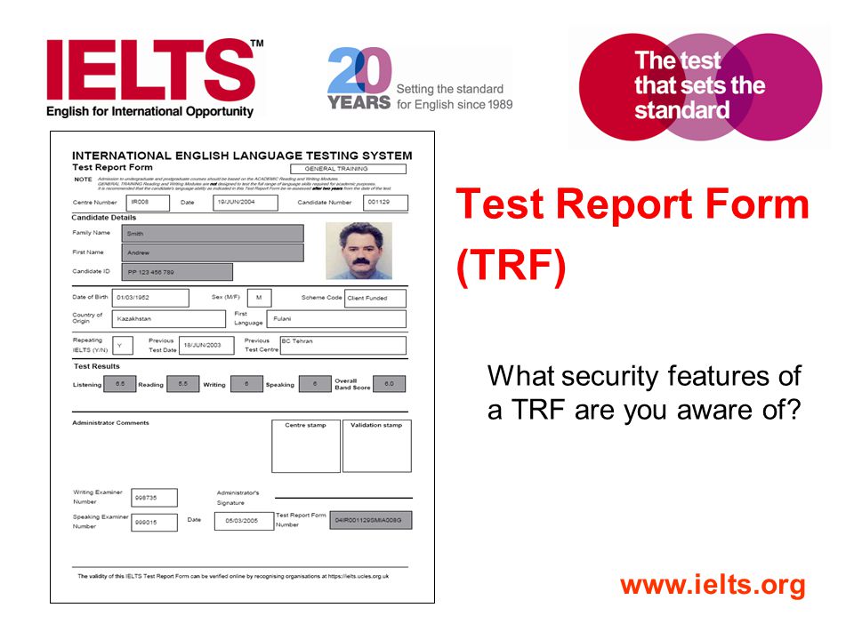 Test Report Form (TRF) What security features of a TRF are you aware of