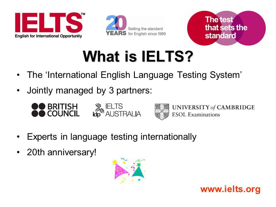 What is IELTS The ‘International English Language Testing System’
