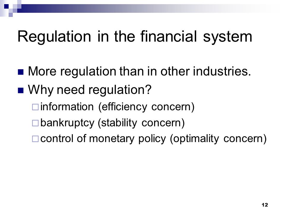 Regulation in the financial system