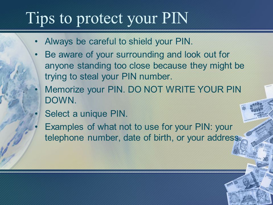 Tips to protect your PIN