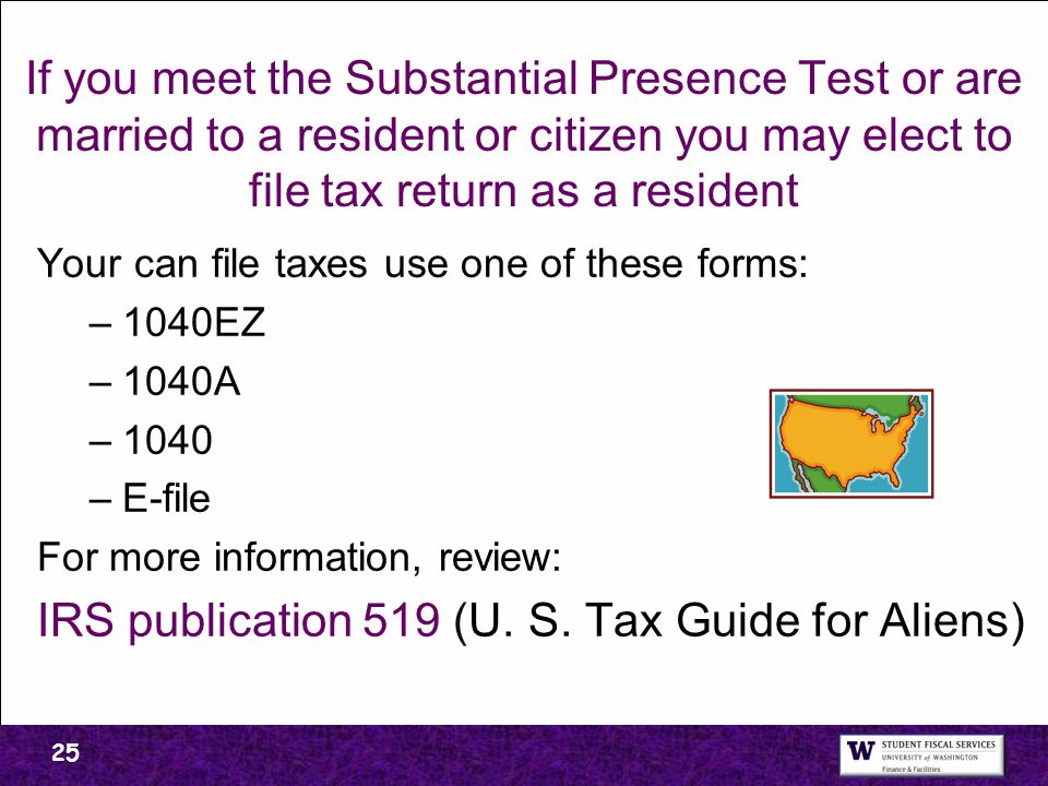 IRS publication 519 (U. S. Tax Guide for Aliens)