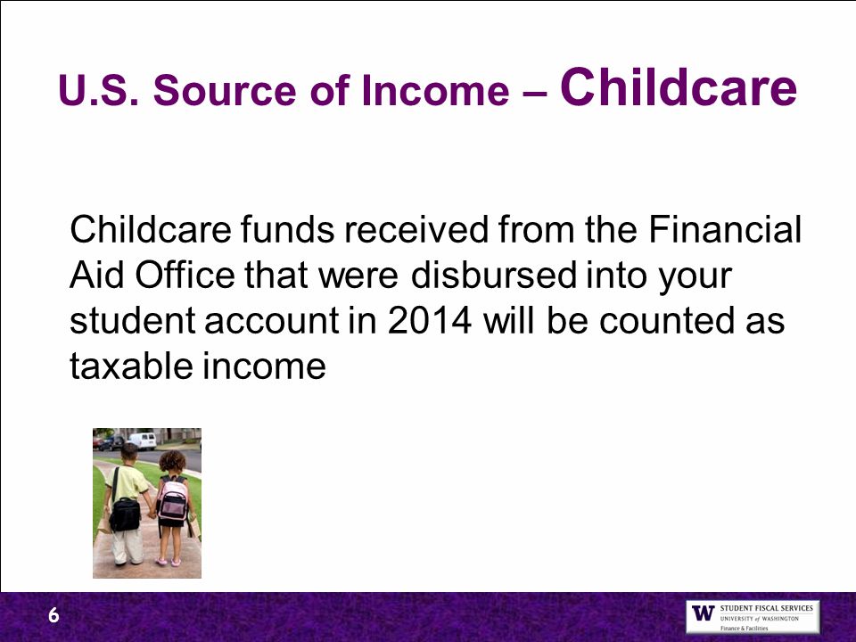 U.S. Source of Income – Childcare