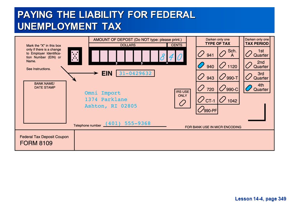 PAYING THE LIABILITY FOR FEDERAL UNEMPLOYMENT TAX