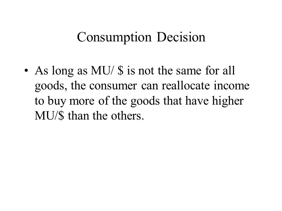 Consumption Decision