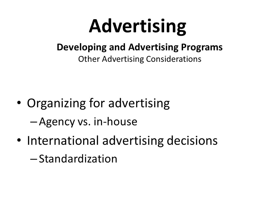 Developing and Advertising Programs