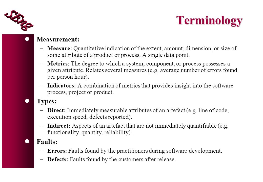 Terminology Measurement: Types: Faults: