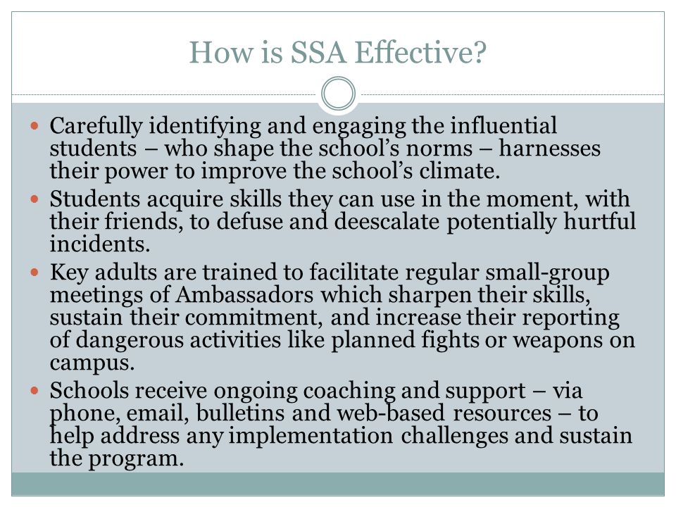 How is SSA Effective