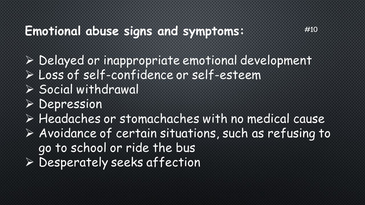 Emotional abuse signs and symptoms: