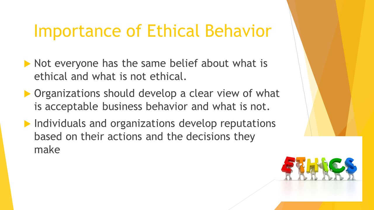 Importance of Ethical Behavior