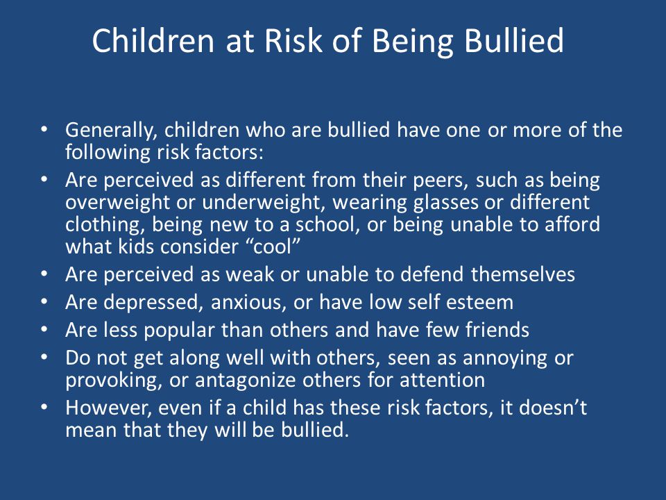 Children at Risk of Being Bullied