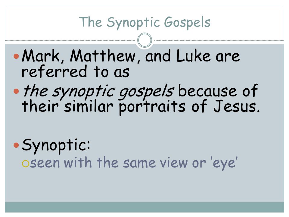 Mark, Matthew, and Luke are referred to as