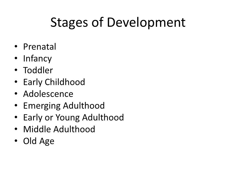 stages of development infancy to adulthood