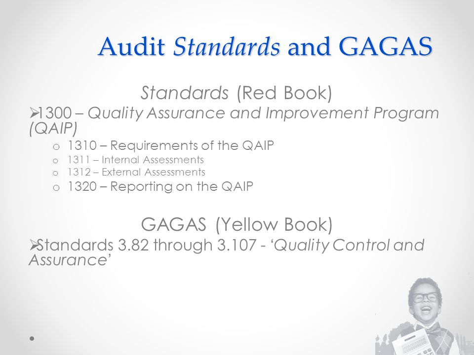 Audit Standards and GAGAS