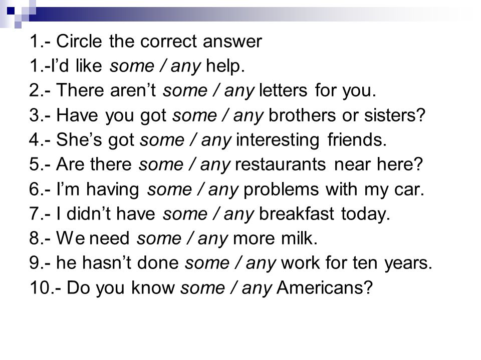 1.- Circle the correct answer