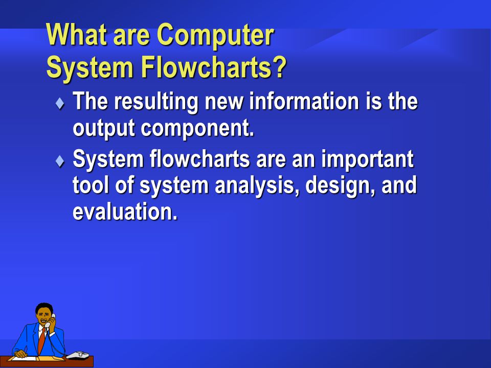What are Computer System Flowcharts