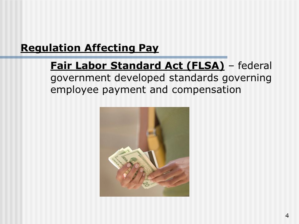 Regulation Affecting Pay