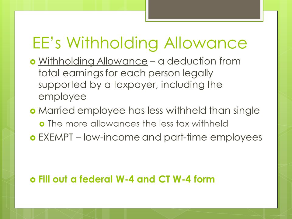 EE’s Withholding Allowance