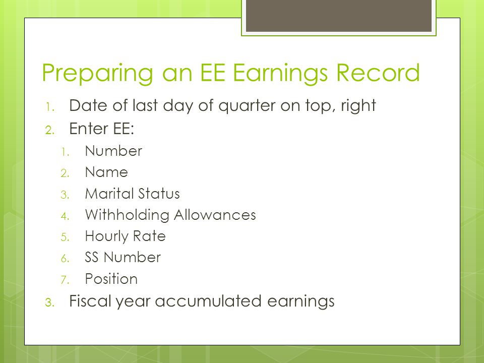 Preparing an EE Earnings Record