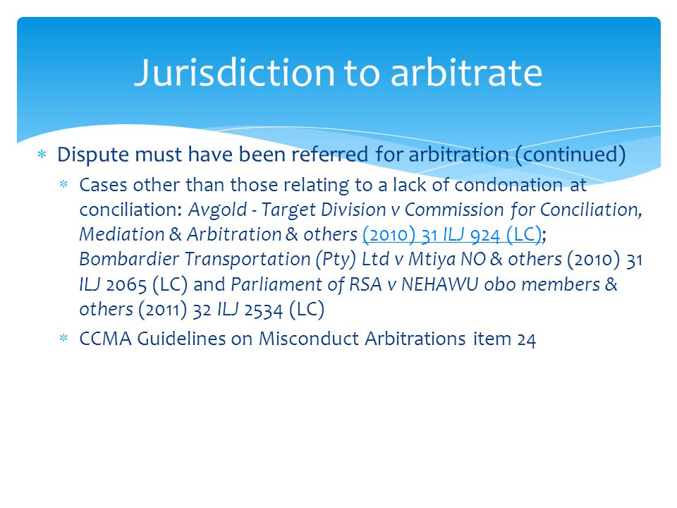 Jurisdiction to arbitrate