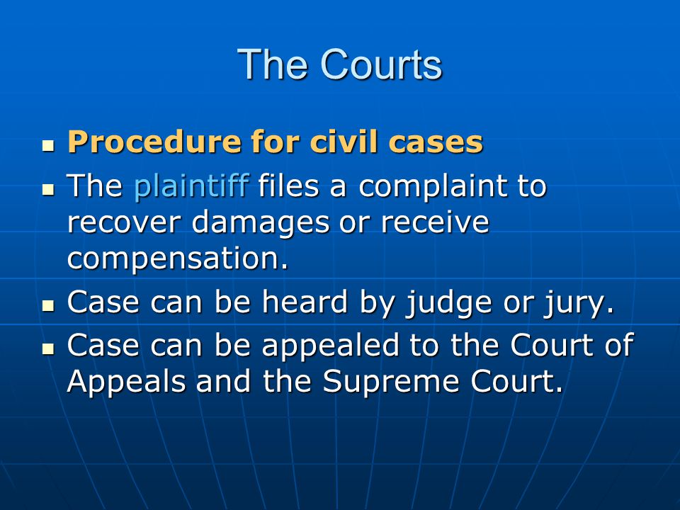 The Courts Procedure for civil cases