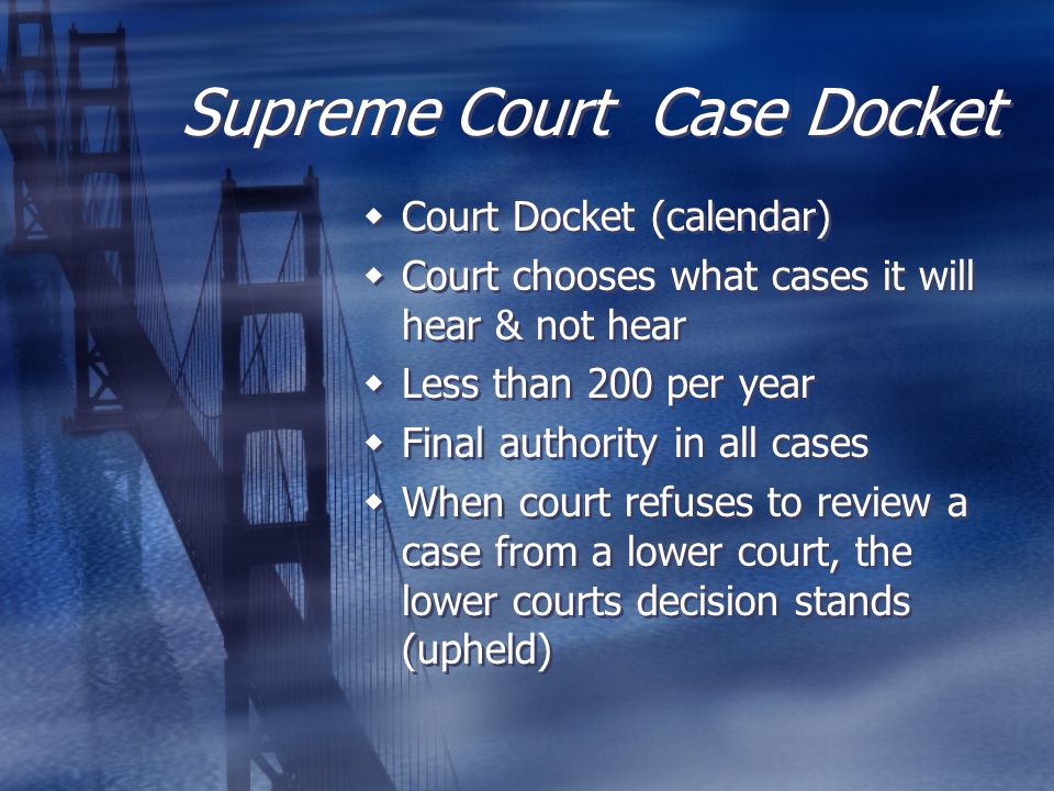 Supreme Court Case Docket
