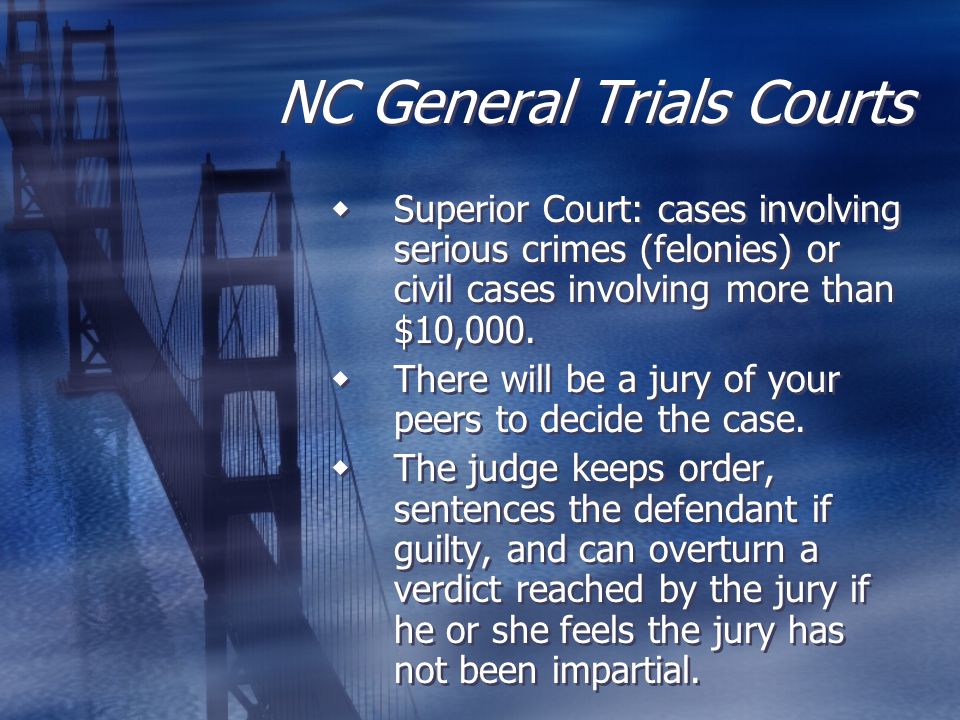 NC General Trials Courts