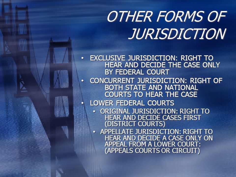 OTHER FORMS OF JURISDICTION