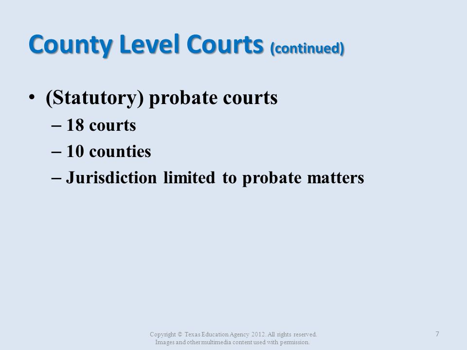County Level Courts (continued)