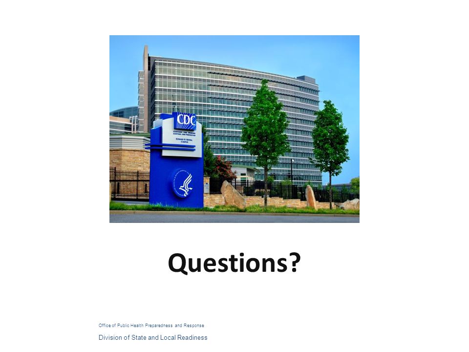 Questions Division of State and Local Readiness