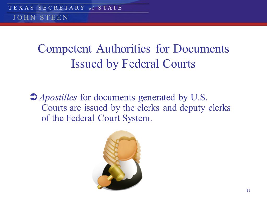 Competent Authorities for Documents Issued by Federal Courts