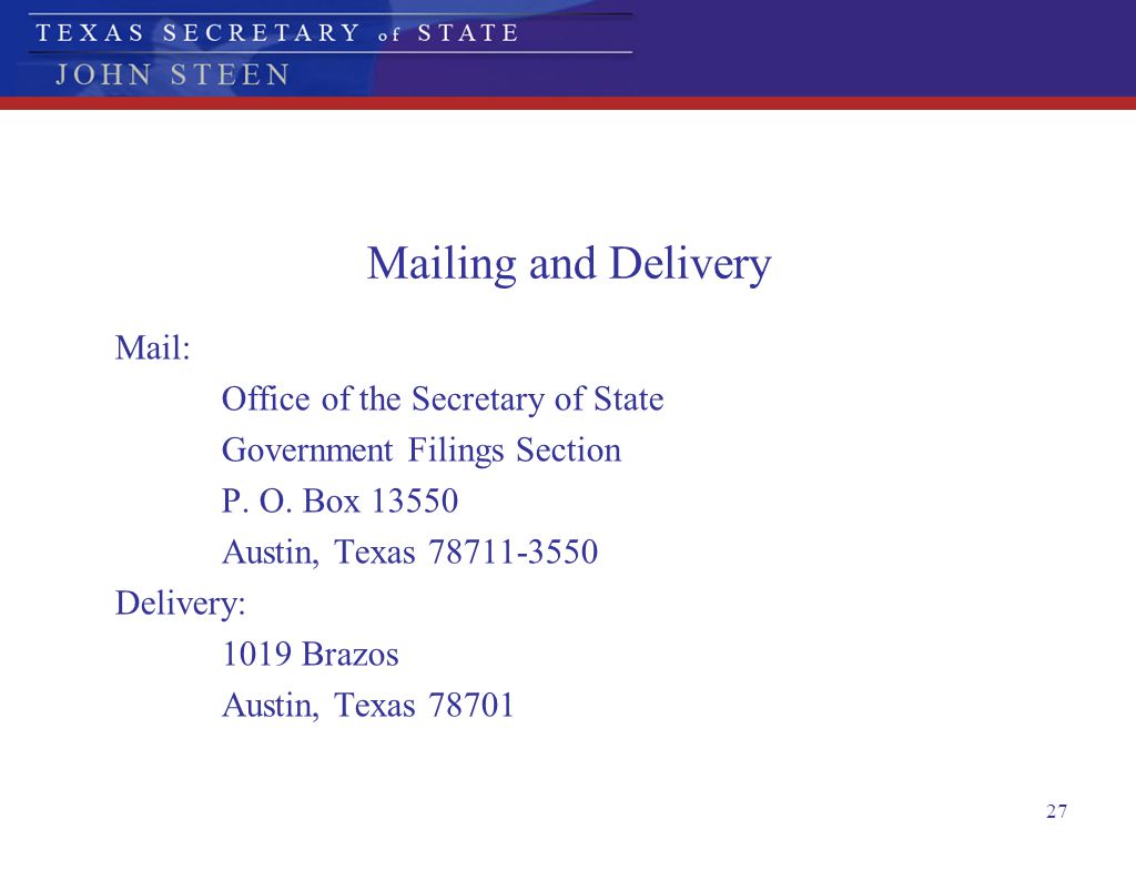 Mailing and Delivery Mail: Office of the Secretary of State