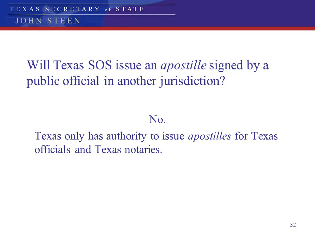 Will Texas SOS issue an apostille signed by a public official in another jurisdiction