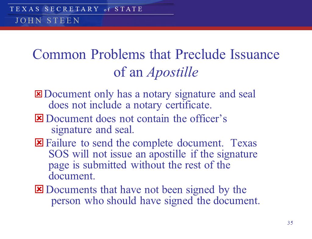 Common Problems that Preclude Issuance of an Apostille