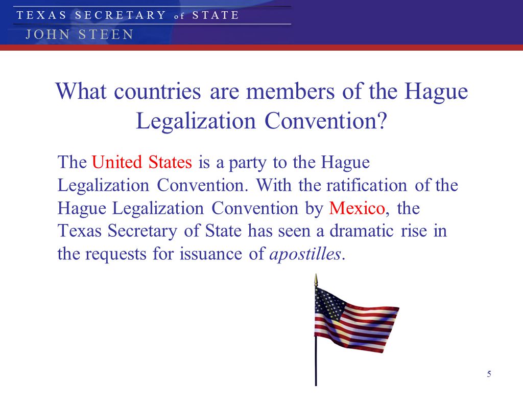 What countries are members of the Hague Legalization Convention