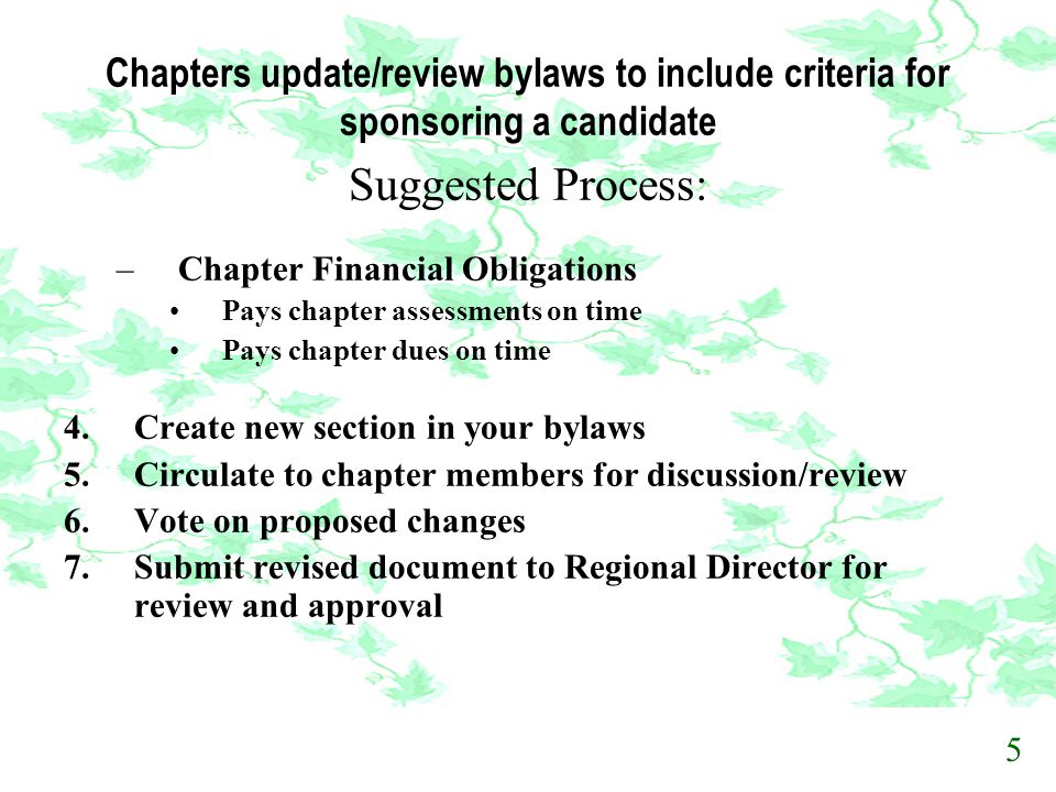 Chapters update/review bylaws to include criteria for sponsoring a candidate