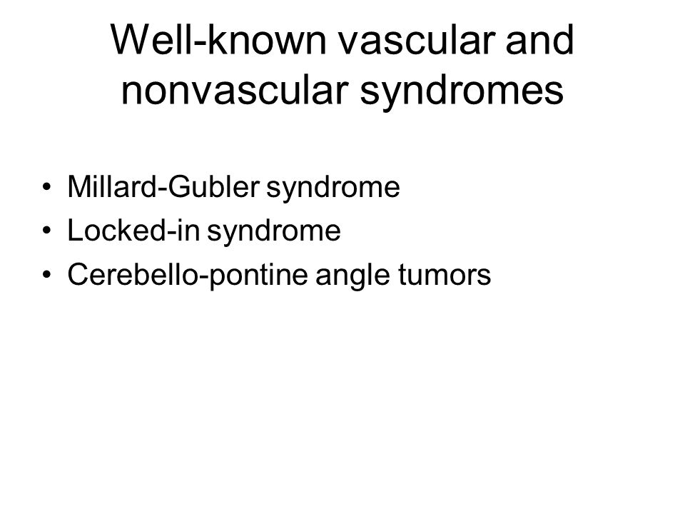 Well-known vascular and nonvascular syndromes