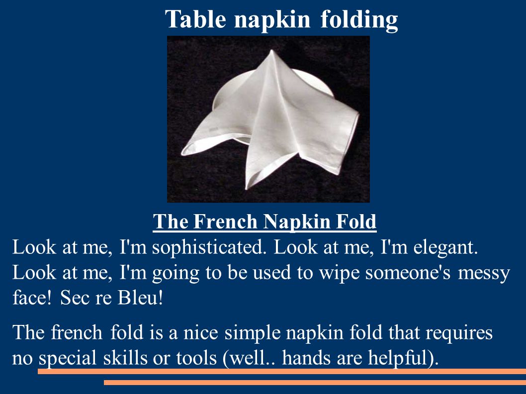 1. Lay the napkin face-down in front of you. - ppt download