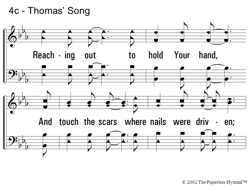 4c - Thomas’ Song Reaching out to hold Your hand,