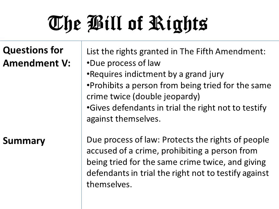The Bill of Rights Questions for Amendment V: Summary