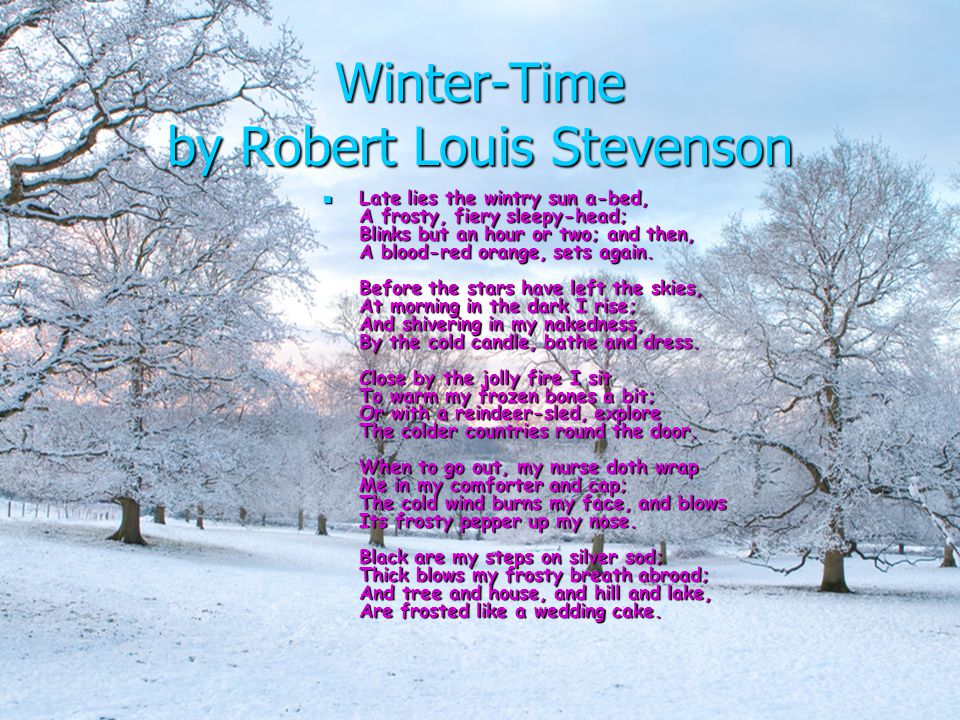 Presentation on theme: "Winter Poems."