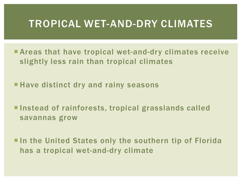 Tropical wet-and-dry climates