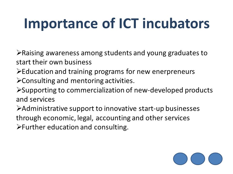 Importance of ICT incubators