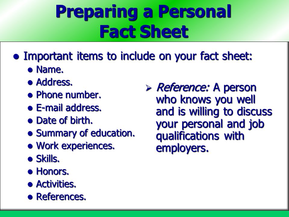 Preparing a Personal Fact Sheet